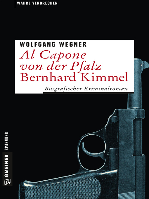 Title details for Al Capone von der Pfalz--Bernhard Kimmel by Wolfgang Wegner - Wait list